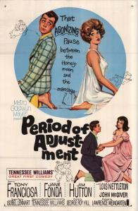Period of Adjustment Poster
