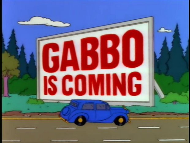 Simpsons Gabbo is Coming