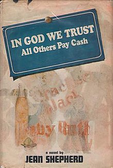 Book cover for In God we Trust, All Others Pay Cash by Jean Shepherd.